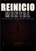 REINICIO MENTAL: Deja de sabotearte. Empieza a moverte. Cambia ahora.